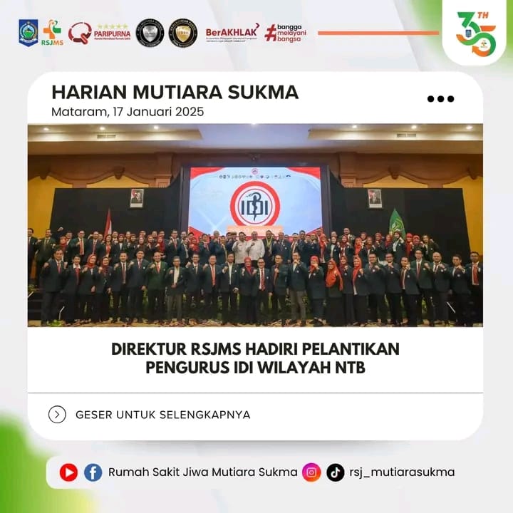 DIREKTUR RSJMS HADIRI PELANTIKAN PENGURUS IDI WILAYAH NTB